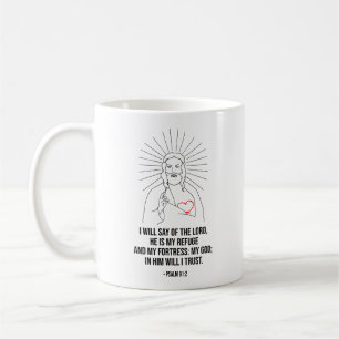 Jag ska säga till Herren, han är min fristad Kaffemugg