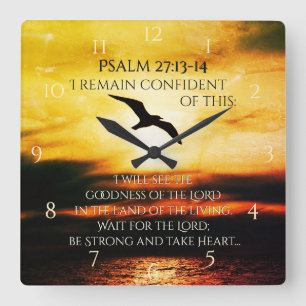 Jag ska se godhet av Lord Psalm 27:13-14 Fyrkantig Klocka