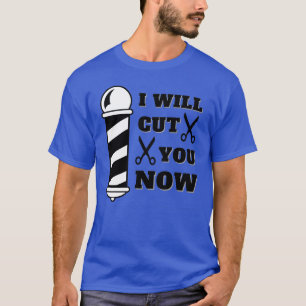 Jag ska skära av dig nu t shirt