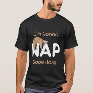 Jag ska ta en tupplur så hårt Dovendjur Sover T Shirt