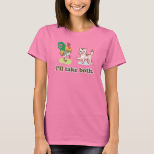Jag ska TAR BÅDA Tee Shirt