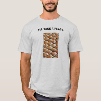 Jag ska TAR EN FRED T-shirt