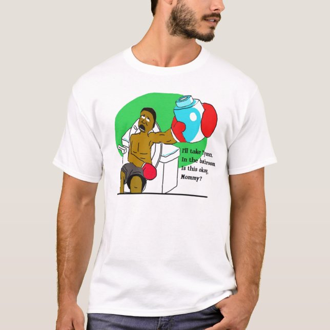 Jag ska tar Tyson T Shirt (Framsida)