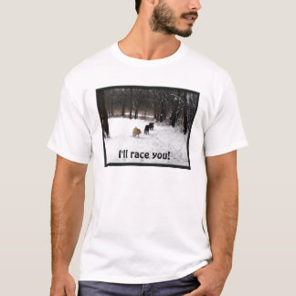 Jag ska tävlingen dig! tee shirt