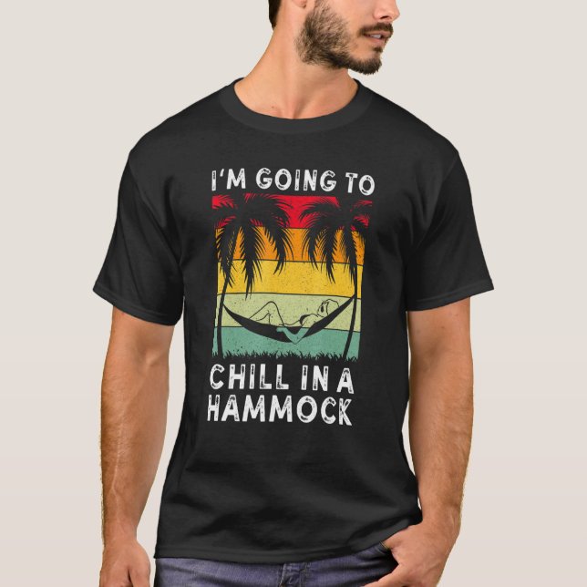 Jag ska till en Hammock Helgdag Vacay T Shirt (Framsida)