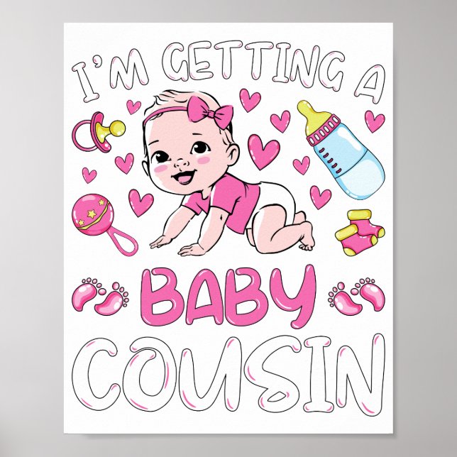 Jag skaffar en Baby Cousin Girl Gender Reveal Poster (Framsidan)