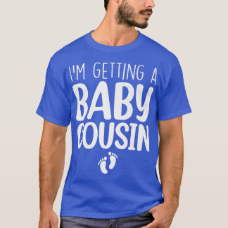 Jag skaffar en Baby kusin Baby Gender T Shirt