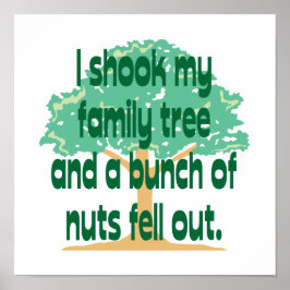 Jag skakade min familj Träd Poster