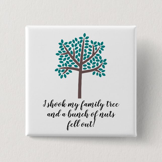 Jag skakade mitt stamträd en grupp av knapp (Framsida)