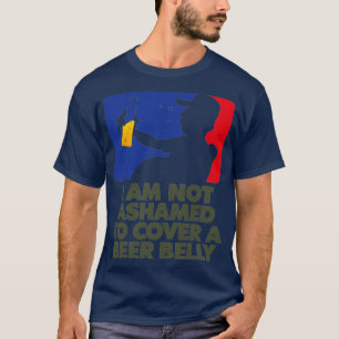 Jag skäms inte för min ölkupa 1 t shirt
