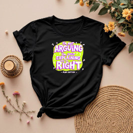 Jag skämtar inte, bara Höger | Funny Mamma & Wife T Shirt