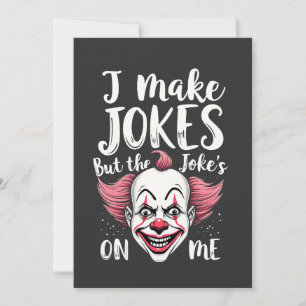 Jag skämtar, men skämtet är på mig Clown Komiker Tack Kort