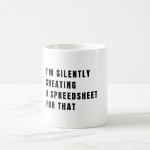 Jag Skapar ett kalkylblad för det där roligt Kaffemugg