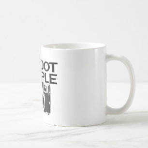Jag skjuter folk kaffemugg