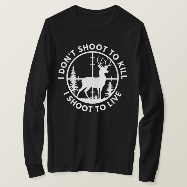 Jag skjuter inte till Dödan jag skjuter till Live  T Shirt (Design framsida)