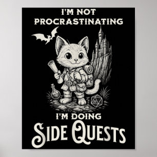 Jag skjuter inte upp mig... Jag gör "Side Quests R Poster