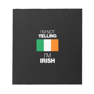 Jag skriker inte att jag är irish anteckningsblock