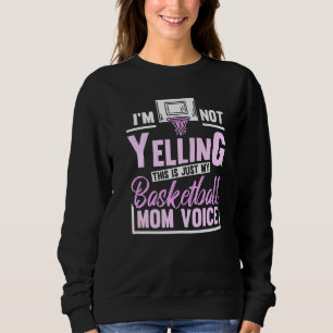 Jag Skriker Inte Det Här Är Bara Min Basketmamma R T Shirt