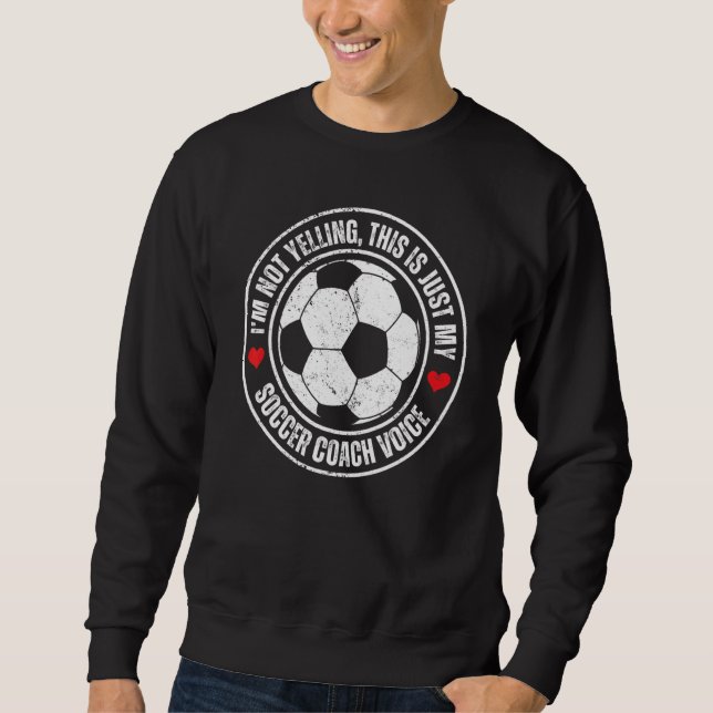 Jag skriker inte, det här är bara min fotbollsträn lång ärmad tröja (Framsida)