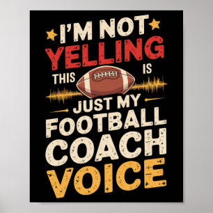 Jag Skriker Inte Det Här Är Bara Min Fotbollsträna Poster