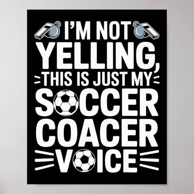 Jag Skriker Inte Det Här Är Bara Min Fotbollsträna Poster (Framsidan)