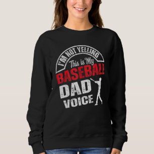 Jag Skriker Inte Det Här Är Min Baseboll Pappa Rös T Shirt