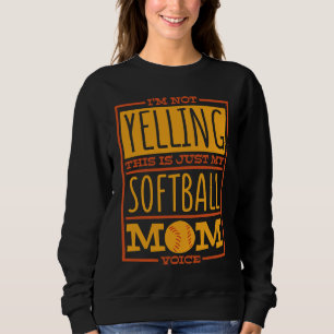 Jag skriker inte detta är Softball-mammans röst So T Shirt