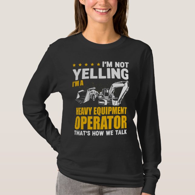 Jag Skriker Inte Grävlastare T Shirt (Framsida)