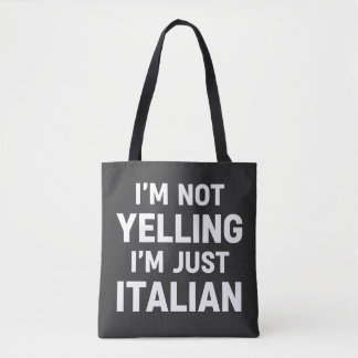 Jag skriker inte, jag är bara italienare Roligt Sa Tygkasse