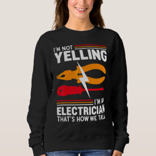 Jag Skriker Inte Jag Är Elektriker Elektroteknik T Shirt
