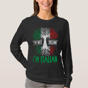 Jag skriker inte jag är italienare Italien Citat T Shirt