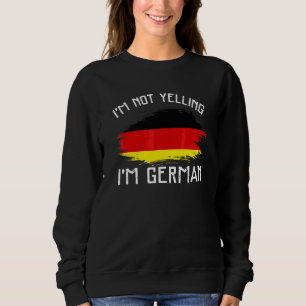 Jag skriker inte, jag är tysk Tyskland stolthe T Shirt