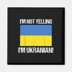 Jag skriker inte, jag är ukrainsk internationell f magnet
