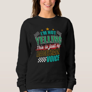Jag skriker inte Racetrack Voice bilförare racer 1 T Shirt