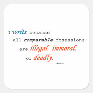 Jag skriver därför att… fyrkantigt klistermärke