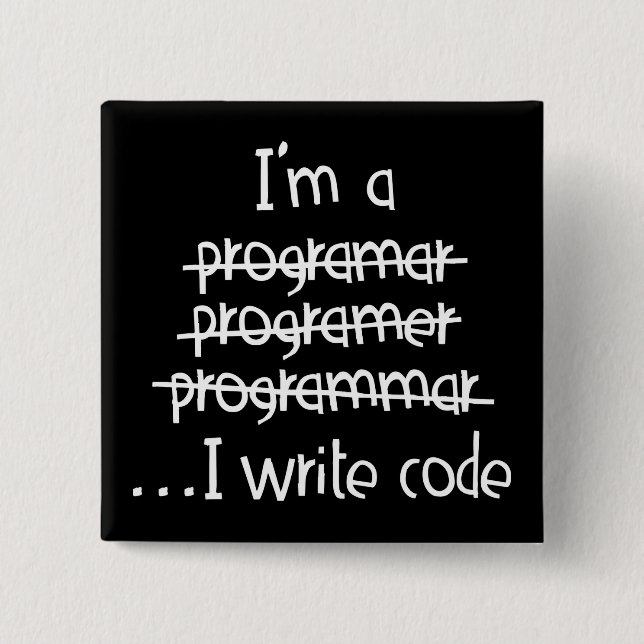 Jag skriver kod Programmerare humor typografi graf Knapp (Framsida)