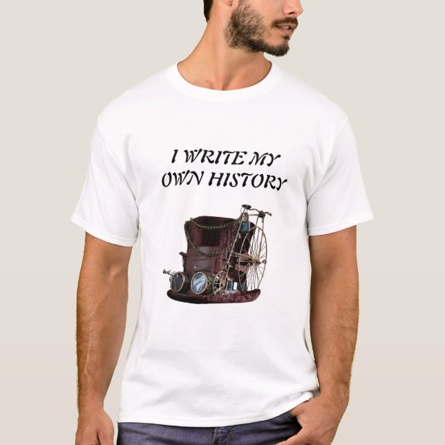 Jag Skrivor min egen historia, Steampunk Hat, gamm T Shirt (Framsida)