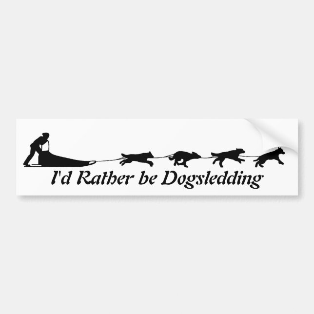Jag skulle är ganska den Dogsledding bildekalet Bildekal (Framsidan)