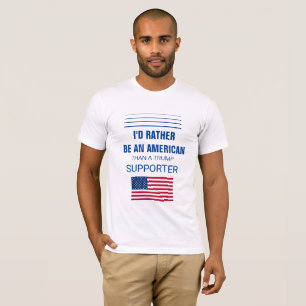 Jag skulle är ganska en amerikan än en t shirt