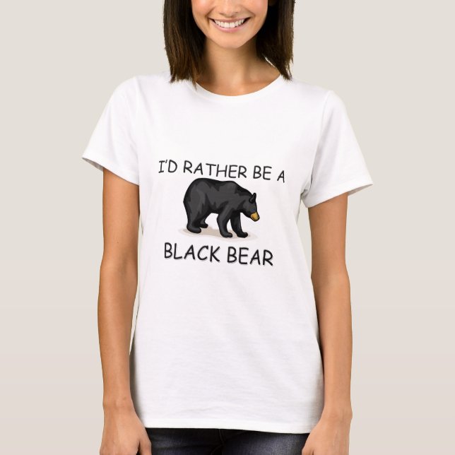 Jag skulle är ganska en svart björn t-shirt (Framsida)