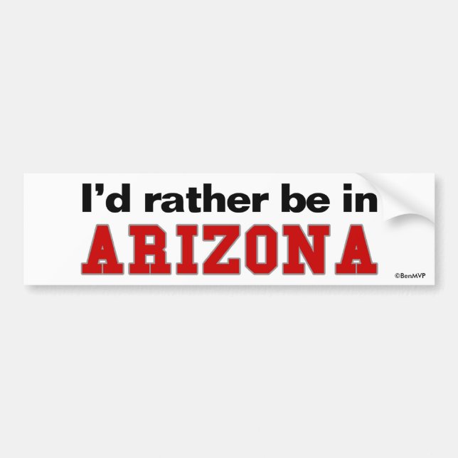 Jag skulle är ganska i Arizona Bildekal (Framsidan)