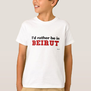 Jag skulle är ganska i Beirut Tee