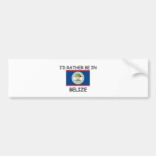 Jag skulle är ganska i Belize Bildekal