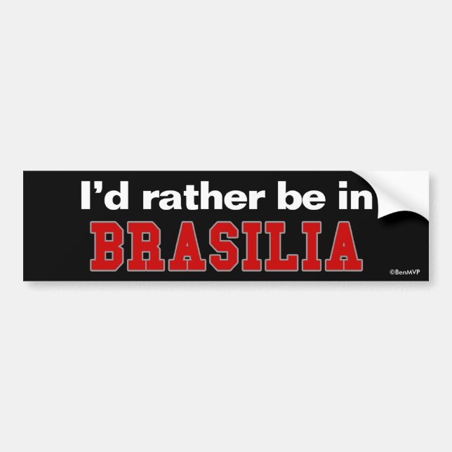 Jag skulle är ganska i Brasilia Bildekal (Framsidan)