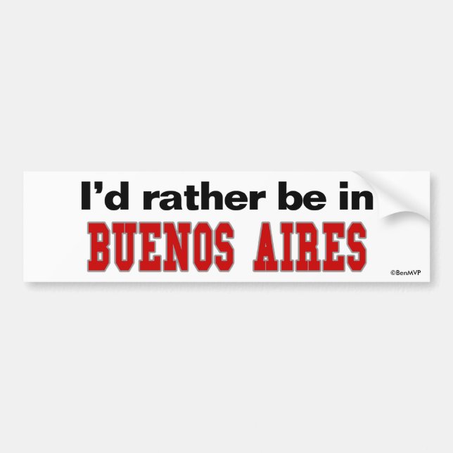 Jag skulle är ganska i Buenos Aires Bildekal (Framsidan)