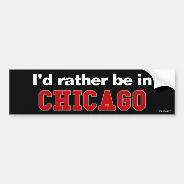 Jag skulle är ganska i Chicago Bildekal (Framsidan)