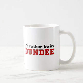 Jag skulle är ganska i Dundee Kaffemugg