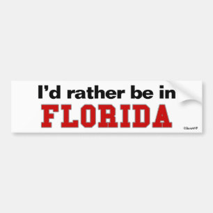 Jag skulle är ganska i Florida Bildekal
