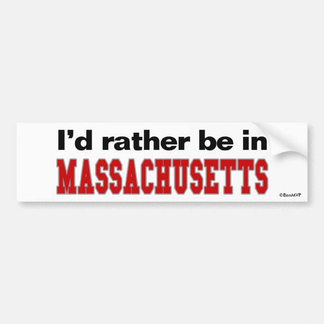 Jag skulle är ganska i Massachusetts Bildekal (Framsidan)