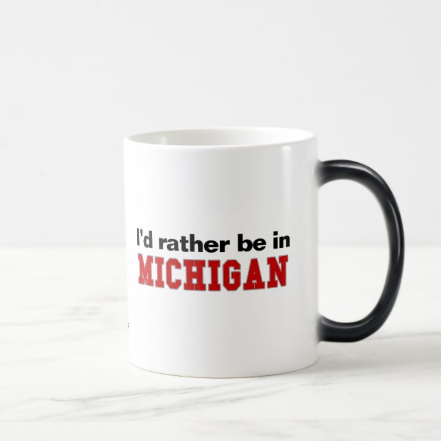 Jag skulle är ganska i Michigan Magisk Mugg (Höger)